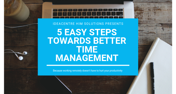 5 Easy Steps Towards Better Time Management